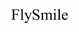 FLYSMILE