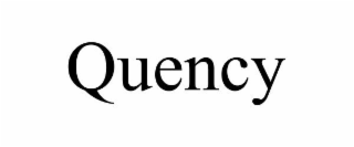 QUENCY