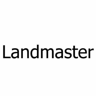 LANDMASTER