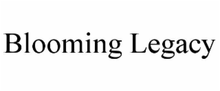BLOOMING LEGACY