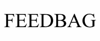 FEEDBAG