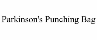PARKINSON'S PUNCHING BAG