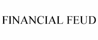 FINANCIAL FEUD