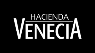HACIENDA VENECIA