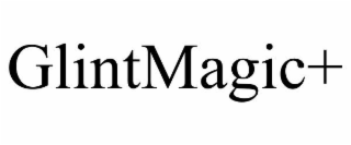 GLINTMAGIC+
