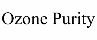 OZONE PURITY