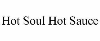 HOT SOUL HOT SAUCE