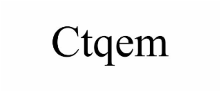 CTQEM