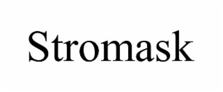 STROMASK