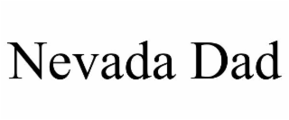 NEVADA DAD