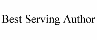 BEST SERVING AUTHOR