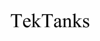 TEKTANKS