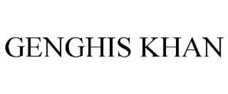 GENGHIS KHAN