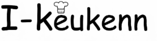 I-KEUKENN