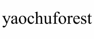YAOCHUFOREST