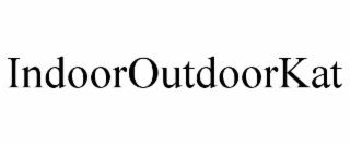 INDOOROUTDOORKAT