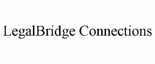 LEGALBRIDGE CONNECTIONS