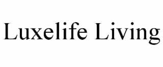 LUXELIFE LIVING