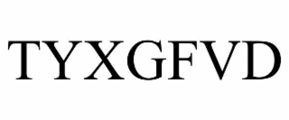 TYXGFVD