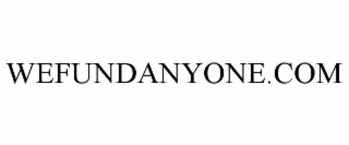 WEFUNDANYONE.COM