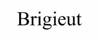 BRIGIEUT
