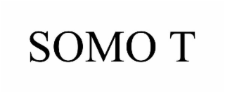 SOMO T