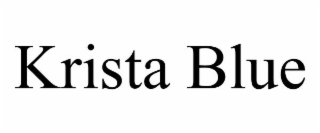 KRISTA BLUE