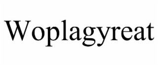 WOPLAGYREAT