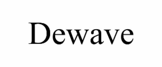 DEWAVE