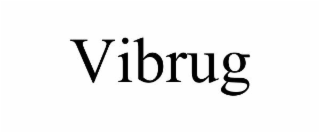 VIBRUG
