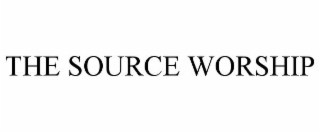 THE SOURCE WORSHIP