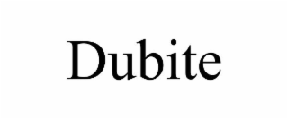 DUBITE