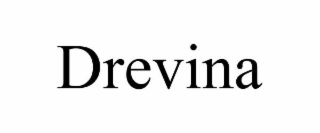 DREVINA
