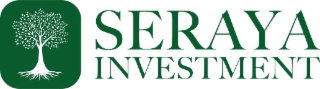 SERAYA INVESTMENT