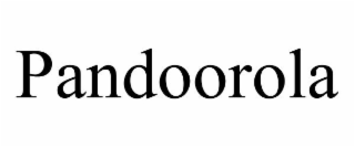 PANDOOROLA