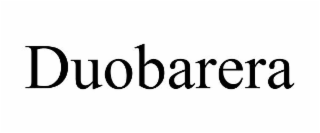 DUOBARERA