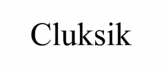 CLUKSIK