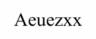 AEUEZXX