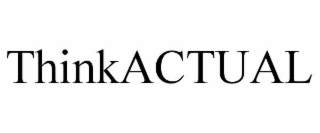 THINKACTUAL
