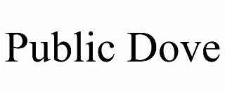PUBLIC DOVE