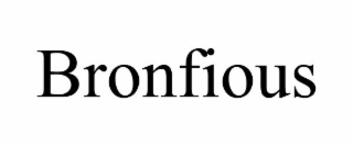 BRONFIOUS