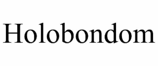 HOLOBONDOM