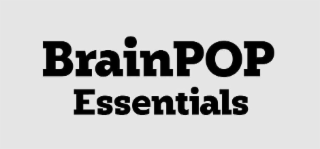 BRAINPOP ESSENTIALS