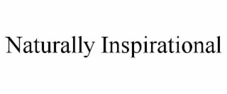 NATURALLY INSPIRATIONAL