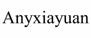 ANYXIAYUAN