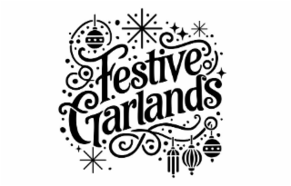 FESTIVE GARLANDS