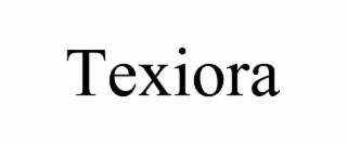 TEXIORA