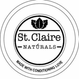 ST. CLAIRE NATÚRALS (AND THE SLOGAN) MADE WITH CONDITIONING LOVE