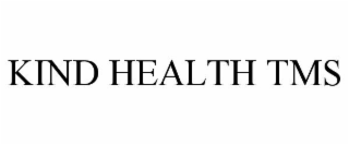 KIND HEALTH TMS
