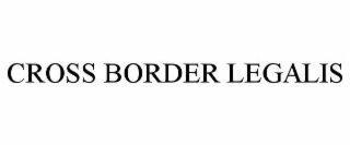 CROSS BORDER LEGALIS